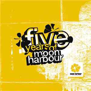 Various - Five Years Of Moon Harbour