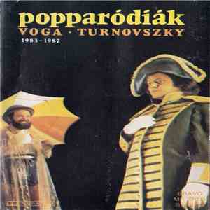 Voga-Turnovszky - Popparódiák 1983-1987
