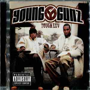 Young Gunz - Tough Luv