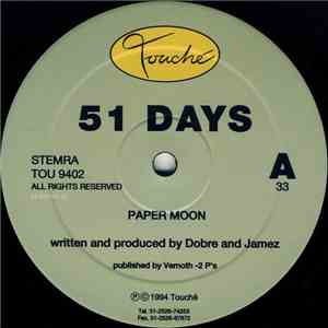 51 Days - Paper Moon