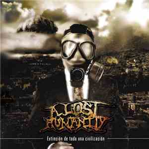 A Lost Humanity - Extinción de toda una civilización
