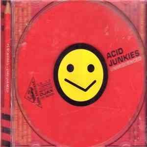 Acid Junkies - Unsequenced