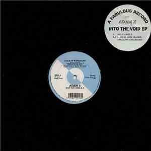 Adam X - Into The Void E.P.