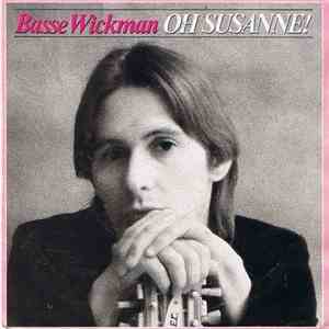 Basse Wickman - Oh, Susanne!