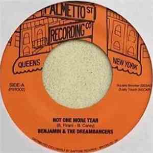 Benjamin & The Dreamdancers - Not One More Tear / That's What You Mean To Me