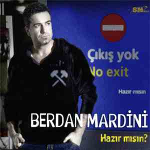 Berdan Mardini - Hazır Mısın?