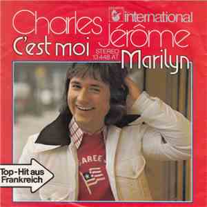 Charles Jérôme - C'est Moi / Marilyn