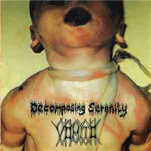 Decomposing Serenity / Vômito - Give The Children Her Severed Head / Obsess ...