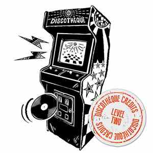 Discothèque Credits - Discothèque Credits Level Two