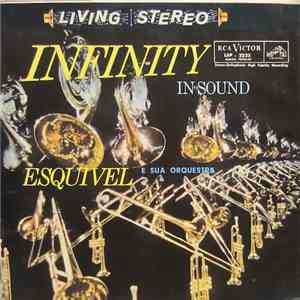 Esquivel E Sua Orquestra - Infinity In Sound