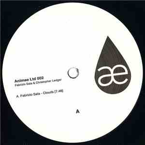 Fabrizio Sala & Christopher Ledger - Clouds / Anastrofe