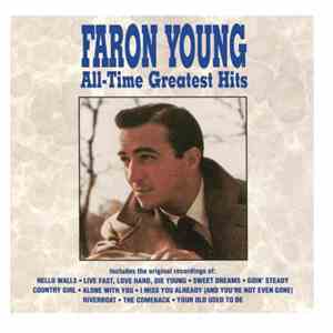 Faron Young - All-time Greatest Hits