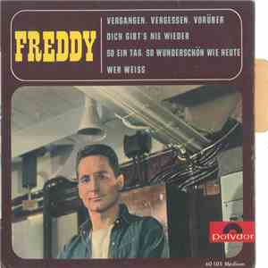Freddy - Vergangen, Vergessen, Vorüber