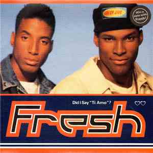 Fresh - Did I Say