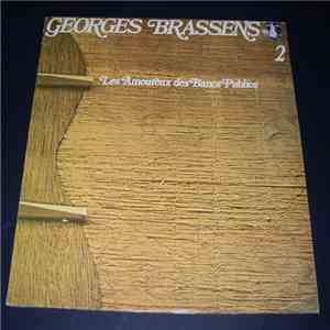 Georges Brassens - 2 - Les Amoureux Des Bancs Publics