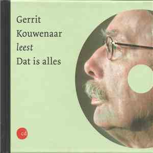 Gerrit Kouwenaar - Leest Dat Is Alles