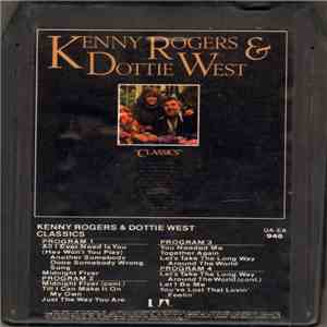 Kenny Rogers & Dottie West - Classics