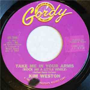 Kim Weston - Take Me In Your Arms (Rock Me A Little While)
