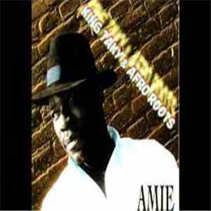 King Taky, Afro Roots - Amie