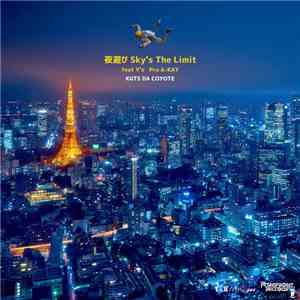 Kuts Da Coyote - 夜遊び(Sky's The Limit)