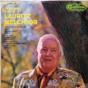Lauritz Melchior - The Lighter Side Of Lauritz Melchior