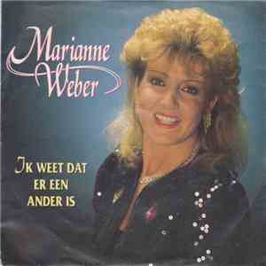 Marianne Weber - Ik Weet Dat Er Een Ander Is