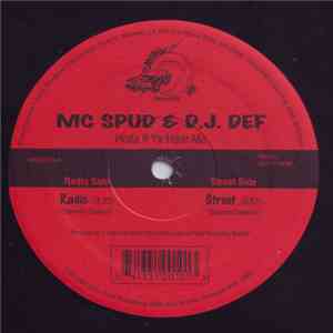 MC Spud & D.J. Def - Holla If Ya Hear Me