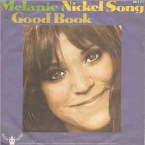 Melanie  - Nickel Song / Good Book