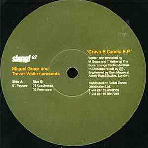 Miguel Graca & Trevor Walker - Cravo E Canela E.P.