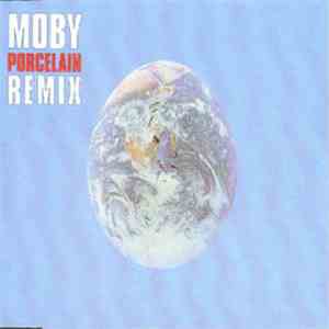 Moby - Porcelain (Remix)