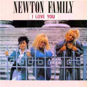 Newton Family - I Love You