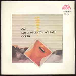 Oceán - Čas / Sen O Měděných Jablkách