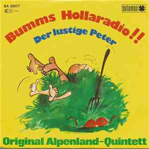 Original Alpenland~Quintett - Bumms Hollaradio!!