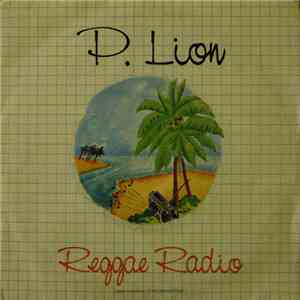 P. Lion - Reggae Radio / Springtime