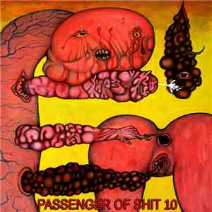 Passenger Of Shit - 10