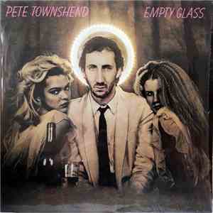 Pete Townshend - Empty Glass