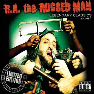R.A. The Rugged Man - Legendary Classics Volume 1