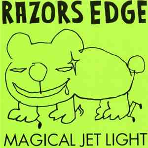 Razors Edge  - Magical Jet Light