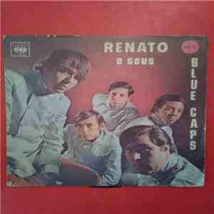 Renato E Seus Blue Caps - Vou Subir Bem Mais Alto Que Voce