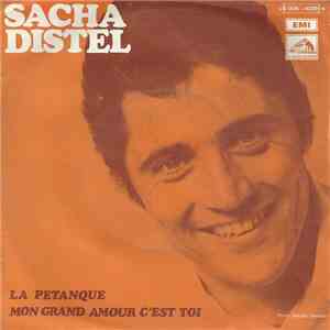 Sacha Distel - La Pétanque / Mon Grand Amour C'est Toi