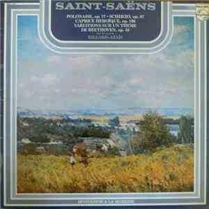 Saint-Saëns - Billard, Azaïs - Polonaise, Op. 77 - Scherzo, Op. 87 - Capric ...