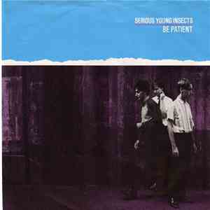 Serious Young Insects - Be Patient