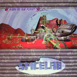 Spicelab - A Day On Our Planet