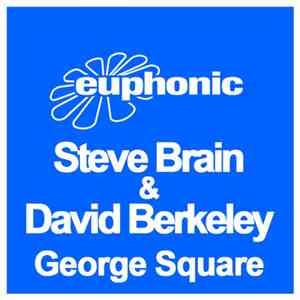 Steve Brian & David Berkeley - George Square