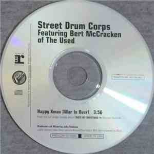 Street Drum Corps Featuring Bert McCracken Of The Used - Happy Xmas (War Is ...