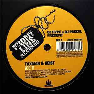 Taxman And Heist - Iced / Demolition Man