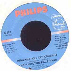 The Hamilton Face Band - High Why And Die Company