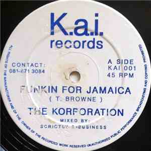 The Korporation - Funkin For Jamaica