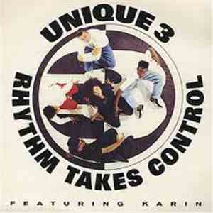 Unique 3 - Rhythm Takes Control