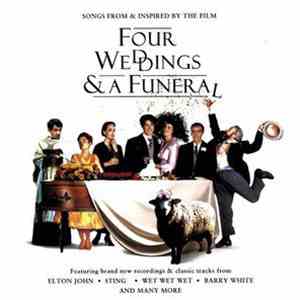 Various - Four Weddings And A Funeral